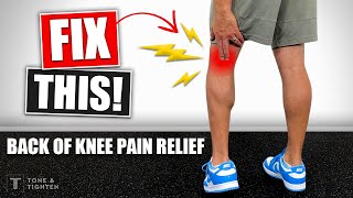 How To Fix Back Of Knee Pain  Stretches And Exercises [upl. by Norvun]