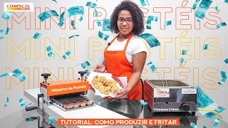 Como Produzir e Fritar Mini Pastéis com as Máquinas da Compacta Print [upl. by Sirrad]