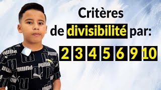 Critères de divisibilité par 2 3 4 5 6 9 ET 10 [upl. by Fatimah955]