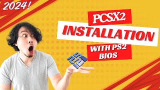 How To Play PS2 Games On PC  PCSX2 Full Setup Tutorial With PS2 BIOS 2024 [upl. by Evante]