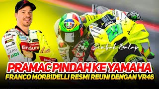 KEJUTAN 🔥 FRANCO MORBIDELLI RESMI JADI PENGGANTI BEZZECCHI DI PERTAMINA ENDURO VR46  REUNIAN VR46 [upl. by Rafaelof663]