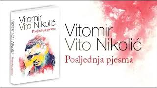 Vitomir Vito Nikolić  Umjesto molitve za daleku [upl. by Shuping]