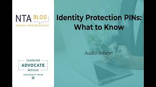 NTA Blog Identity Protection PINs What to Know [upl. by Rodolph201]