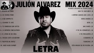 Julion Alvarez Mix 2024 Letra Musica Romantica de Julión Álvarez Y Su Norteño Banda Album Completo [upl. by Fachini]