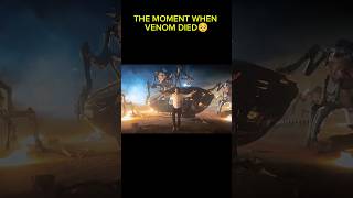 Heartbreaking End of VENOM 💔venom shorts marvel [upl. by Limbert]