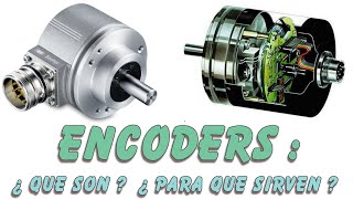 Encoder´s  ¿ Que son  ¿ Para que sirven [upl. by Fiorenze766]