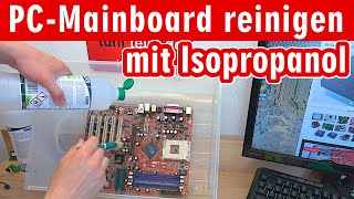 PCMainboard reinigen mit Isopropanol 💧️💧️ effektiv und gut [upl. by Shepherd130]