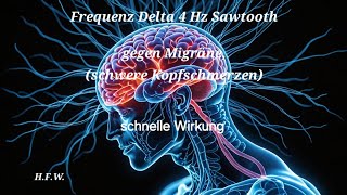 Hochsensibel Frequenz  4 Hz Sawtooth  gegen Migräne Kopfschmerzen Druck auf die Schläfen [upl. by Nedrud]