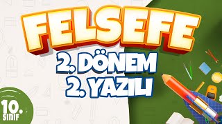 FELSEFE YAZILI HAZIRLIK  2 Dönem 2 Yazılı [upl. by Elizabet]