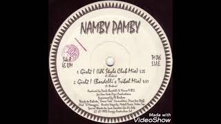 Namby Pamby  Girlz Bardellis Tribal Mix [upl. by Lucias]