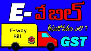 How to Generate GST EWay Bill Online in Telugu 2022  EWay bill Registration online [upl. by Anatole]