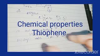 Thiophene prepertion physical nd chemical properties [upl. by Lyrradal]