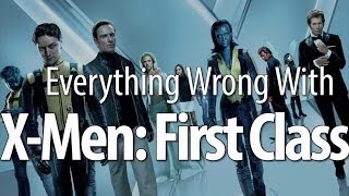 Everything Wrong With XMen First Class In 8 Minutes Or Less [upl. by Utta]