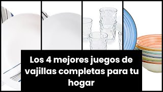 VAJILLAS COMPLETAS Los 4 mejores juegos de vajillas completas para tu hogar [upl. by Evangelist]