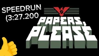 Papers please ending 1 speedrun Android 327200 [upl. by Annaehr117]