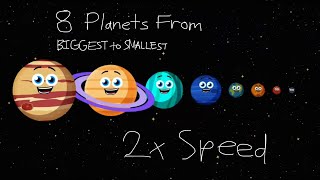 KLT  8 Planets From Biggest to Smallest 2x Speed [upl. by Nawad]