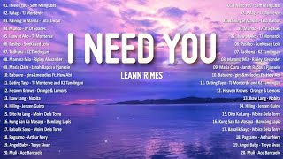 LeAnn Rimes  I Need You 💗 Best OPM Tagalog Love Songs  OPM Tagalog Top Songs 2024 vol1💗 [upl. by Merv]