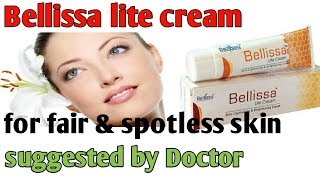 Bellissa lite cream true review want fair amp spotless skin try this [upl. by Yffub]