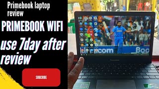 Primebook wifi 4gb 64gb Review After 07 Days of Usage Best Laptop For Gaming or Editing in 10000rs [upl. by Alrats178]