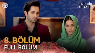 Senindir Sol Yanım  Pakistan Dizisi 8 Bölüm 💓💫 kanal7 kanal7dizileri pakistanidrama [upl. by Amihc]