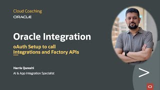 Setting Up OAuth and Calling Oracle Integration APIs A StepbyStep Guide [upl. by Nayar]