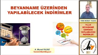 5 GELİR VERGİSİ BEYANNAMESİNDE YAPILABİLECEK İNDİRİMLER [upl. by Gunther]