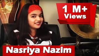 Nazriya Nazim Interview  Popular Malayalam Tamil Actress Nazriyas First Interview  Nazriya Fahad [upl. by Llenrad]