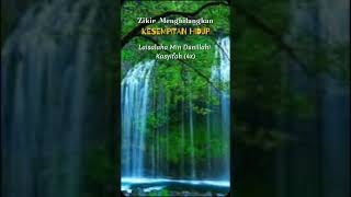 Laisalaha Min Dunillahi Kasyifah Zikir Menghilangkan Kesempitan Hidup [upl. by Halie753]