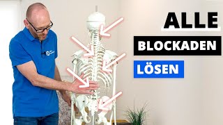 Rücken BLOCKADEN lösen Anleitung für die GANZE Wirbelsäule HWS BWS Rippen LWS ISG [upl. by Susejedesoj]