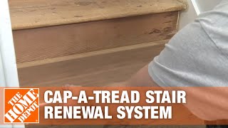 How To Install CapATread Stair Renewal System  The Home Depot [upl. by Penelopa]