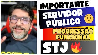 🔴😱 SERVIDOR PÚBLICO TEM DIREITO A PROGRESSÃO FUNCIONAL  STJ RMS 69581 TEMA 1075 🔴 [upl. by Lerat]