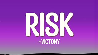 Victony  Risk Lyrics [upl. by Audwin822]