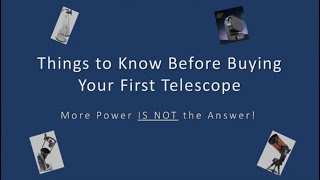 October Meeting 2024 First Time Telescope Buyers Guide [upl. by Aldarcie]