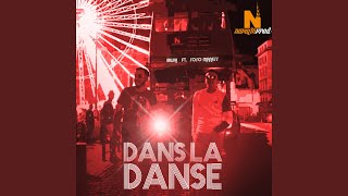 Dans la danse feat Soso Maness [upl. by Ode]