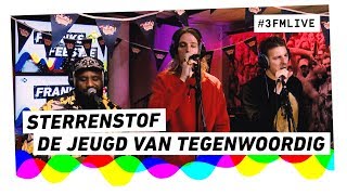 De Jeugd van Tegenwoordig  Sterrenstof  3FM Live [upl. by Nevil]