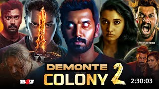 Demonte Colony 2 Full Movie Hindi Dubbed South Update  Arulnithi  Priya Bhavani Shankar  Business [upl. by Jocko680]