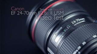 EF 2470mm f28L II USM Video Test Shot it with Sony A7S [upl. by Rivalee]