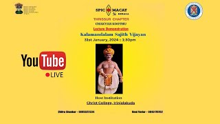 Live  CHAKYAR KOOTHU  Lecture Demonstration  Spic Macay 46 Kerala [upl. by Geffner]