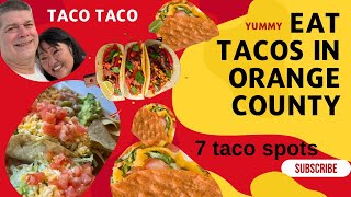 7 TACO Spots in OC with a Bonus Video Must Watch [upl. by Isadore311]