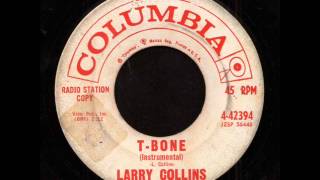 Larry Collins  TBone on Columbia Records [upl. by Ididn]