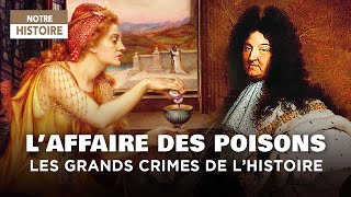 Poison et Trahison sous Louis XIV  LAffaire MarieMadeleine dAubray  Documentaire  MG [upl. by Swope]