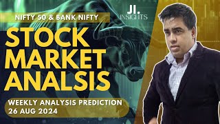 Nifty Prediction For Tomorrow  26 Aug  Bank Nifty Analysis  Stock Market Tomorrow  JI Insights [upl. by Secunda]