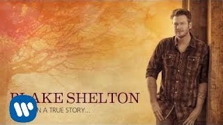 Blake Shelton  Do You Remember Official Audio [upl. by Ramedlaw911]