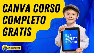 CANVA CORSO COMPLETO GRATIS PER PRINCIPIANTI  nove lezioni in oltre unora di video [upl. by Metzger]