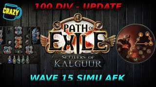 AFK BUILD za 100 div  Simulacrum wave 15  Path of Exile 325  Settlers [upl. by Ollayos]