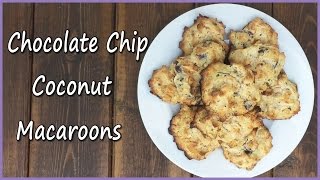 Chocolate Chip Coconut Macaroons [upl. by Llyrad]