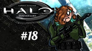 Keyed In  18  Halo Combat Evolved Anniversary Edition  Blind Playthrough [upl. by Akinuahs]