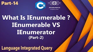 14  What Is IEnumerable  IEnumerable VS IEnumerator  LINQ  C LINQ Tutorial  Part2 HindiUrdu [upl. by Guadalupe]