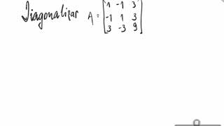 Álgebra linear diagonalização [upl. by Notrem94]