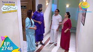 Taarak Mehta Ka Ooltah Chashmah  Episode 2748  Full Episode [upl. by Meadows]